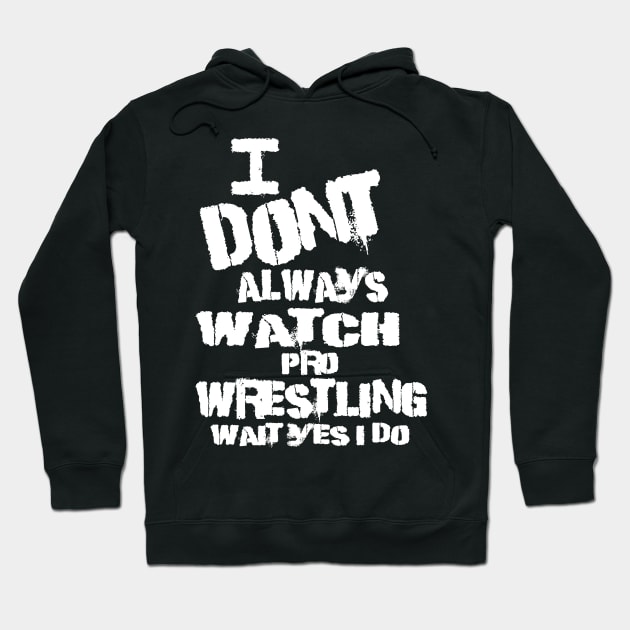 Watch pro wrestling top